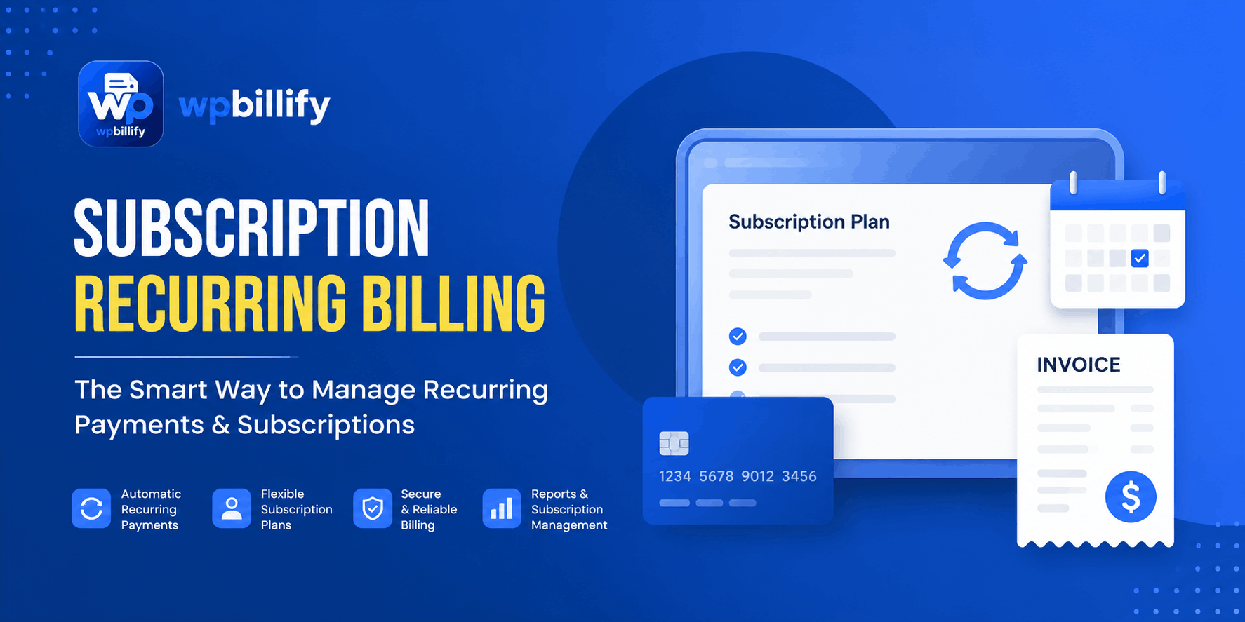 Recurring Payments WordPress Plugin: The Complete Guide to Automated Subscription Billing (2026)