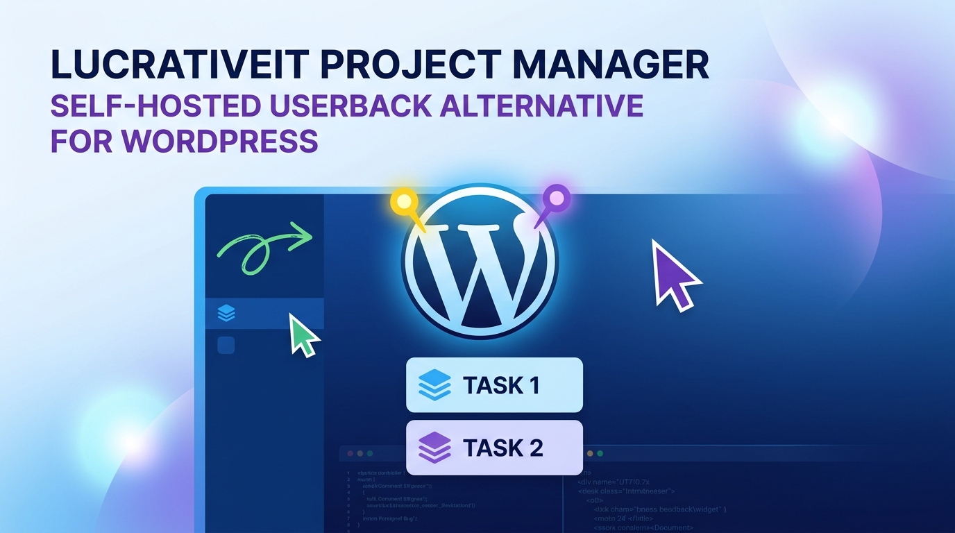 LucrativeIT Project Manager: A Self-Hosted Userback Alternative for WordPress
